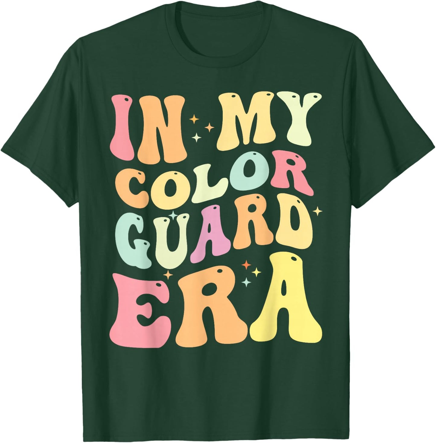 In My Color Guard Era Birthday Color Guard Senior Mom T-Shirt - T-Shirt | Forest