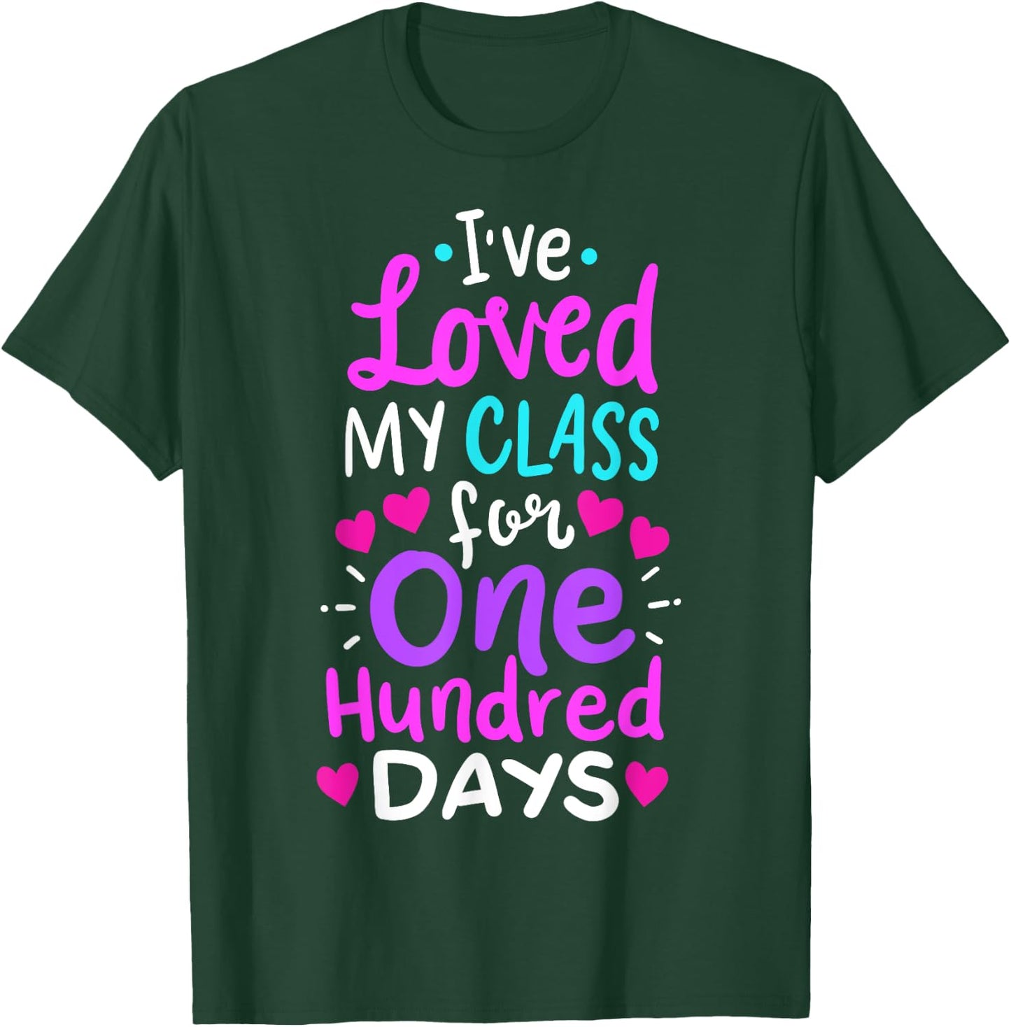 100th Day Of School Teacher Men Women Girls Kids T-Shirt - T-Shirt | Forest