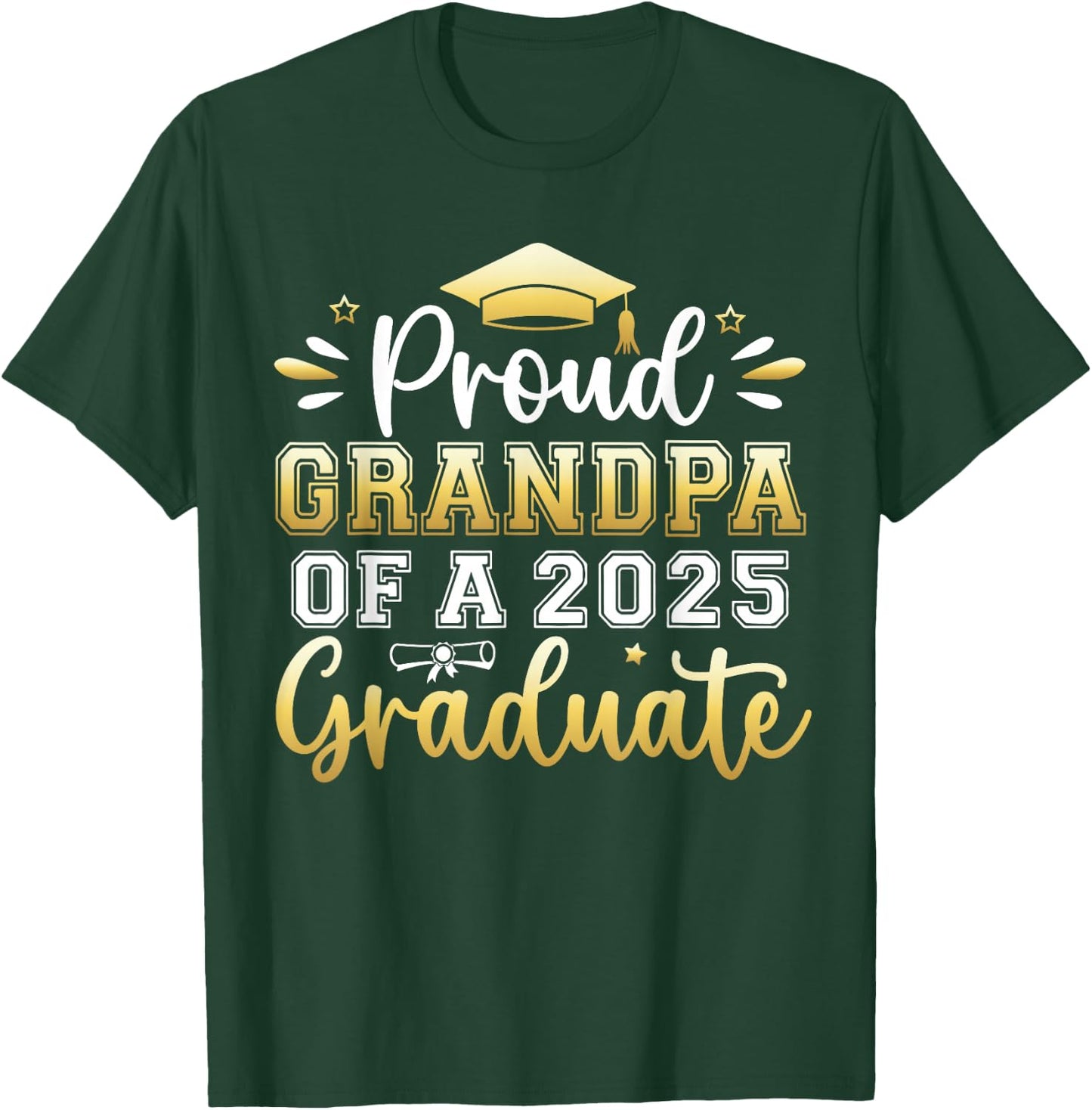 Proud Grandpa of a 2025 Graduate Senior Graduation Men T-Shirt - T-Shirt | Forest