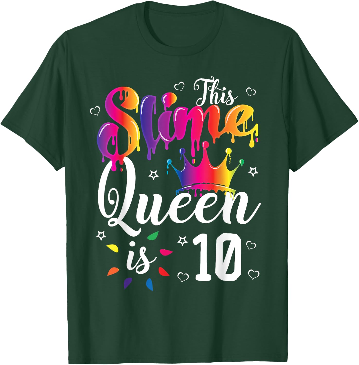 slime queen crown Birthday 10th Gift girls 10 years old T-Shirt - T-Shirt | Forest