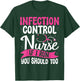 Funny Infection Control Nurse Gifts Graduation Badge Nurse T-Shirt - T-Shirt | Forest
