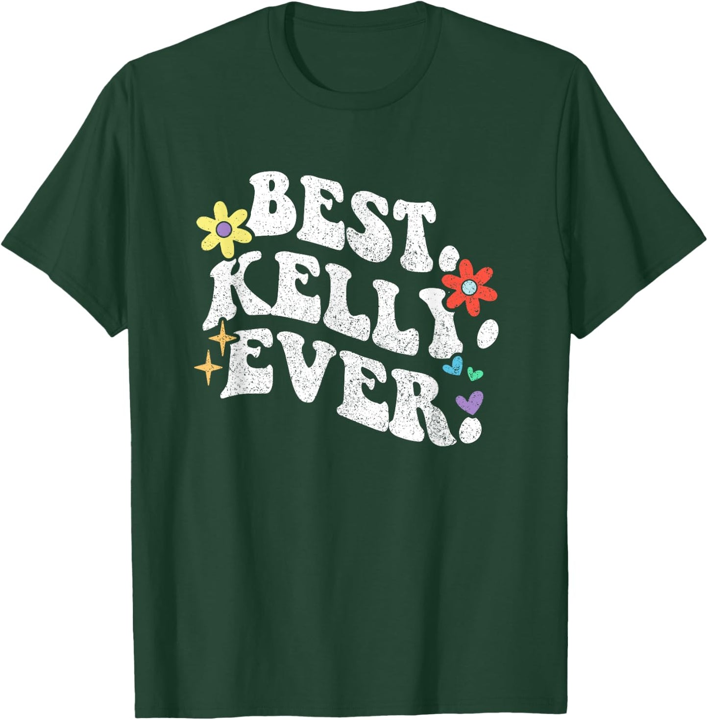 Retro Groovy Best Kelly Ever First Name Mother's Day Girl T-Shirt - T-Shirt | Forest