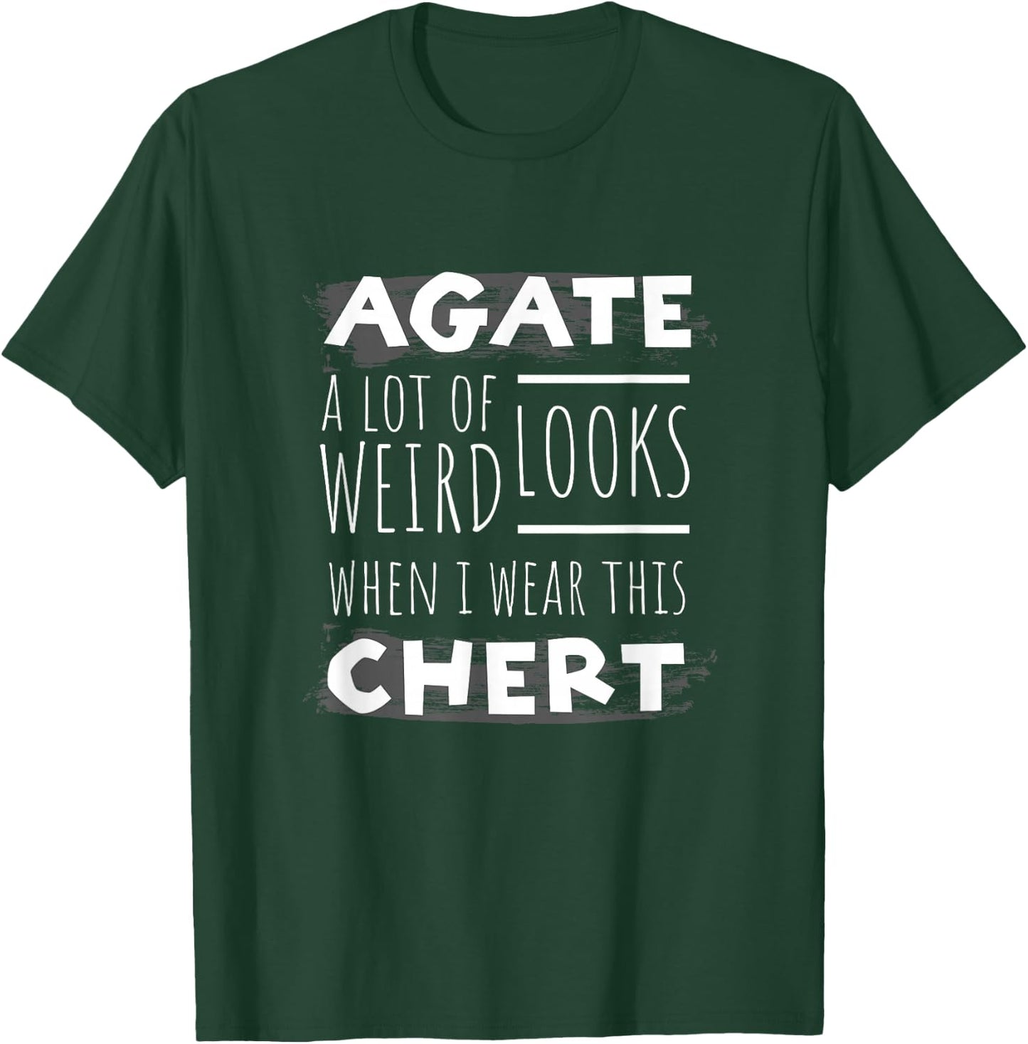Rockhound Gifts - Agate Lovers, Rock Hunters, Rock Picking T-Shirt - T-Shirt | Forest