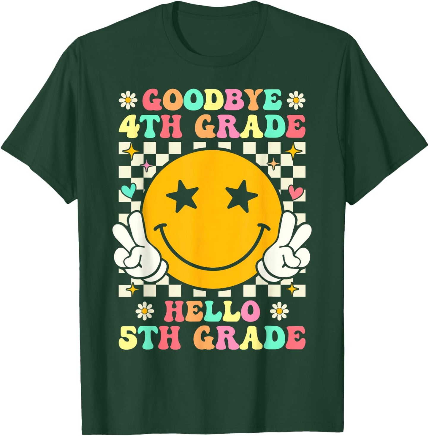 Groovy Goodbye 4th Grade Hello 5th Grade Graduation T-Shirt - T-Shirt | Forest