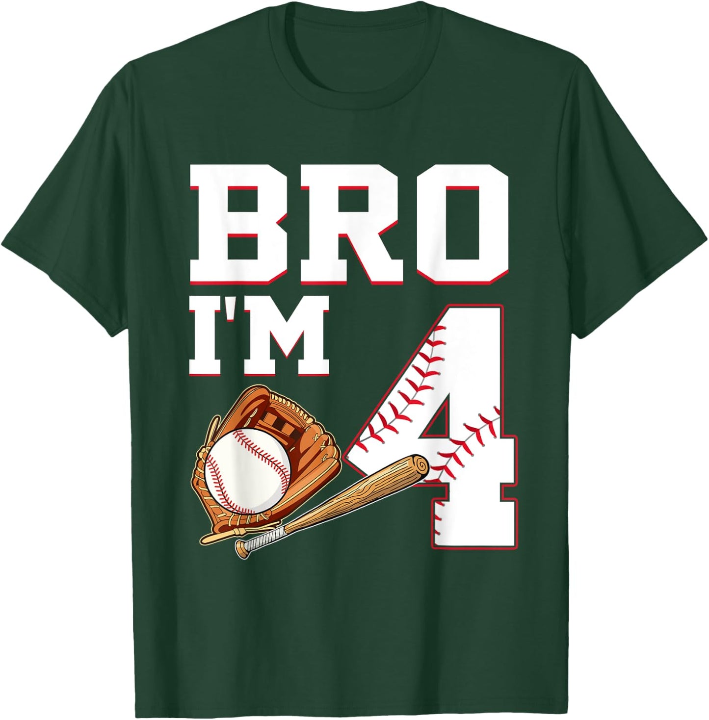 Bro I'm 4 Birthday Baseball 4 Years Old Party Boys T-Shirt - T-Shirt | Forest