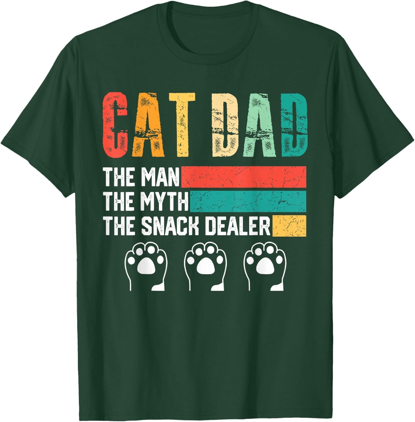 Vintage Cat Dad The Man The Myth Snack Dealer Father Day T-Shirt - T-Shirt | Forest
