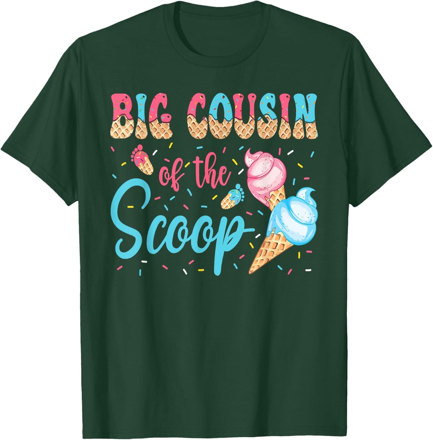 Big Cousin Of The Scoop Ice Cream Gender Reveal Baby Shower T-Shirt - T-Shirt | Forest