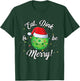 Funny Christmas Pickleball Santa Lights, Eat Dink & be Merry T-Shirt - T-Shirt | Forest