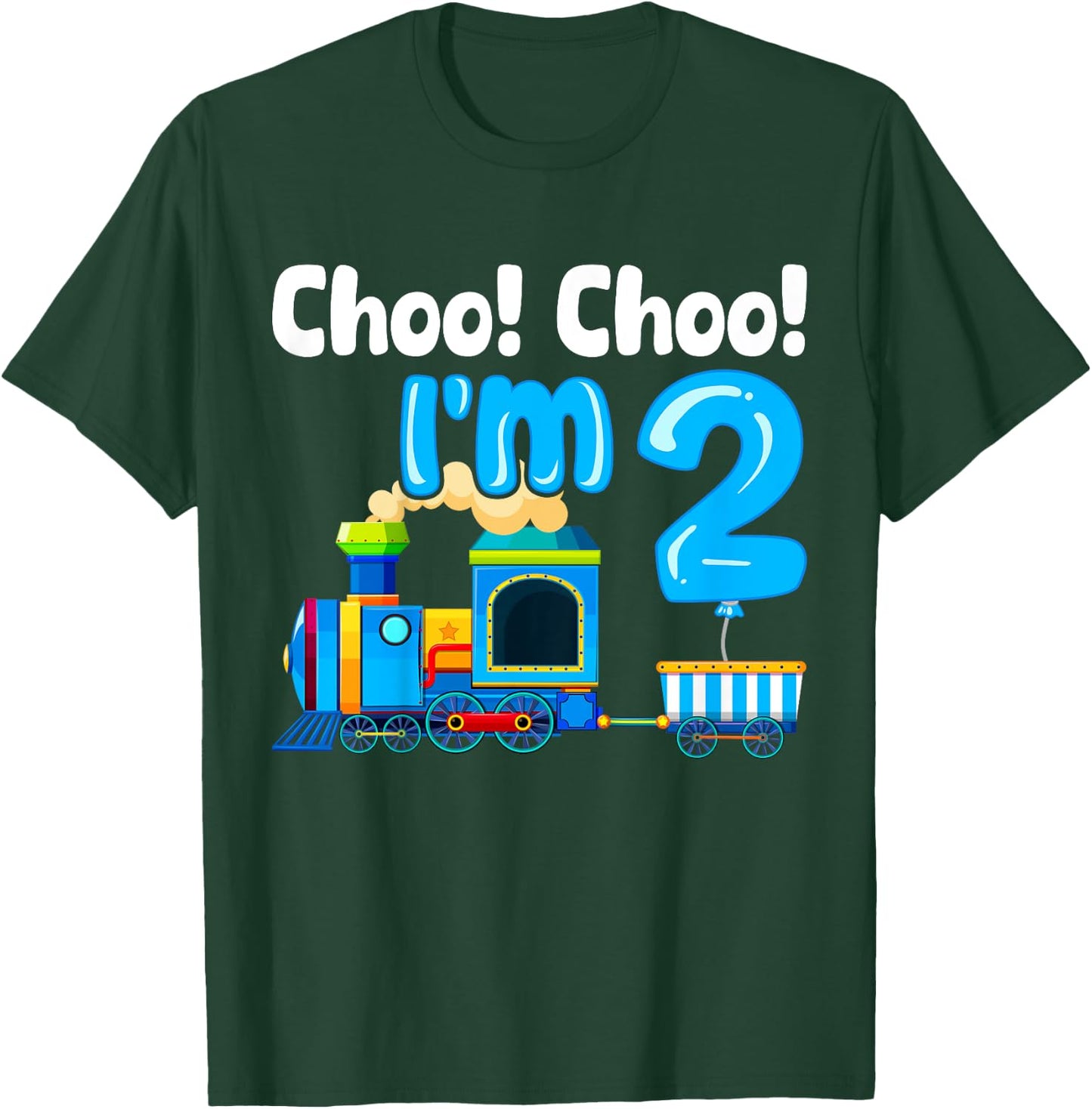Train Choo Choo I'm 2 Years Old 2nd Birthday Train Kids T-Shirt - T-Shirt | Forest
