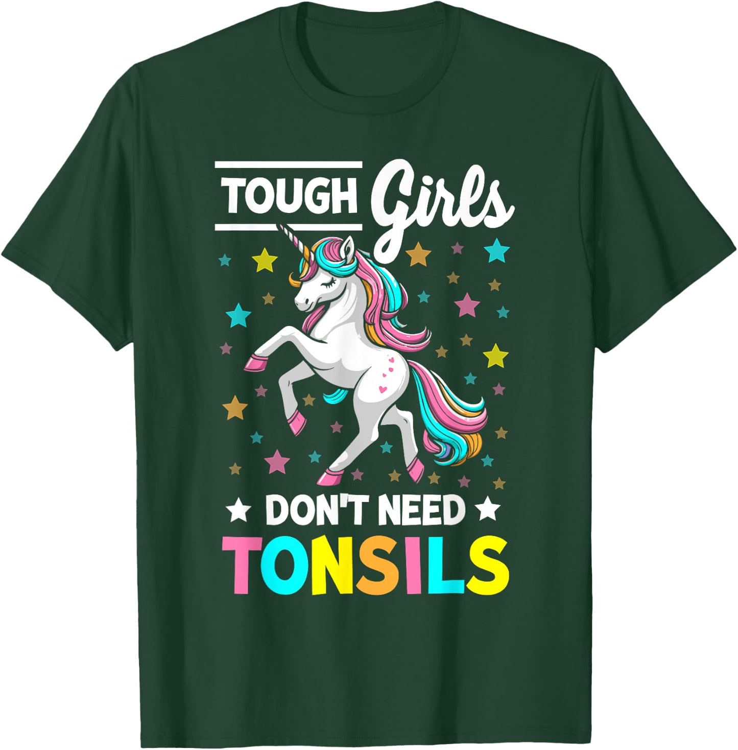 Tonsil Surgery Recovery Girls Unicorn Tonsil Removal T-Shirt - T-Shirt | Forest