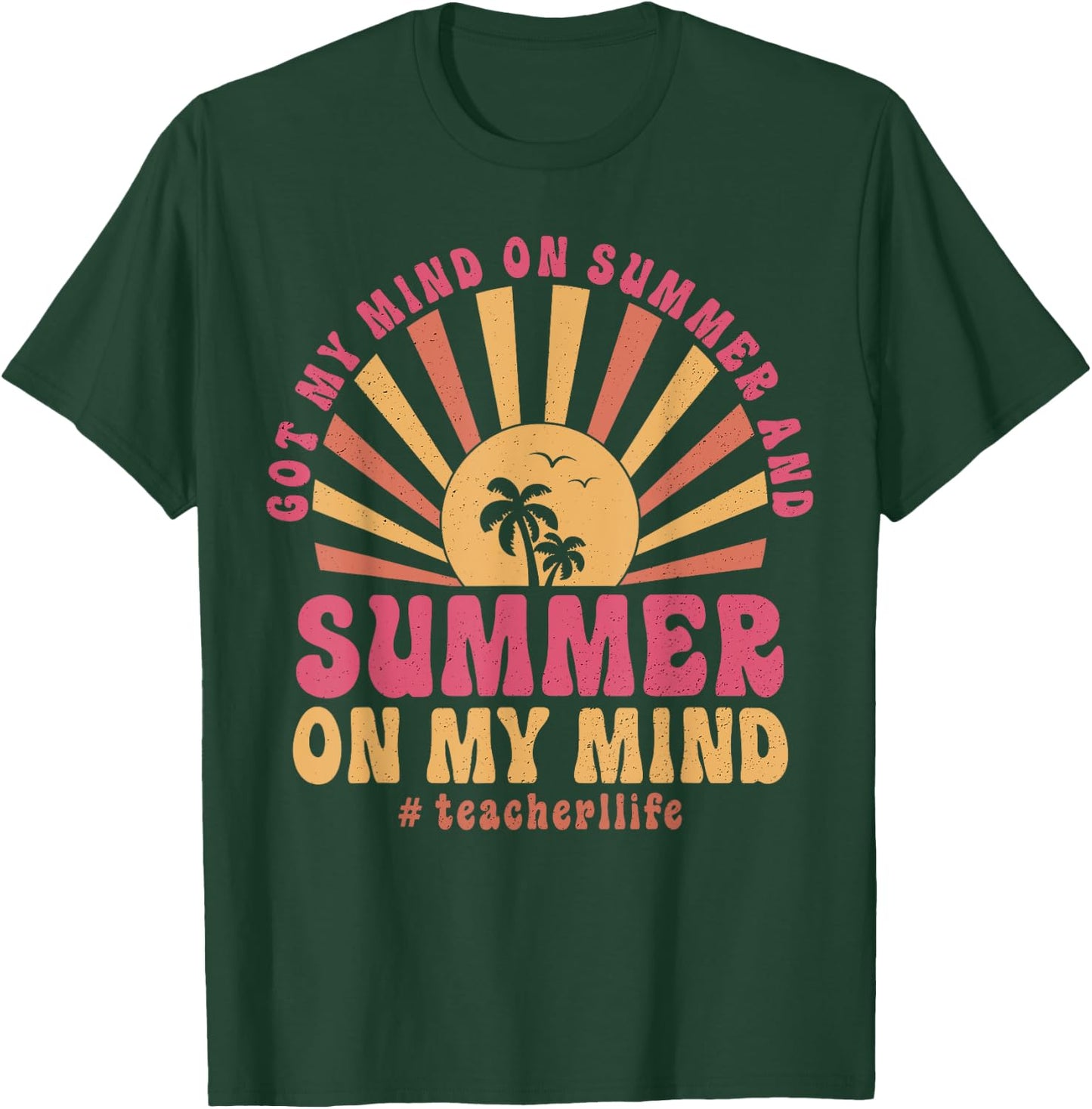 Groovy Happy Face Summer Vibes Got My Mind On Summer Teacher T-Shirt - T-Shirt | Forest