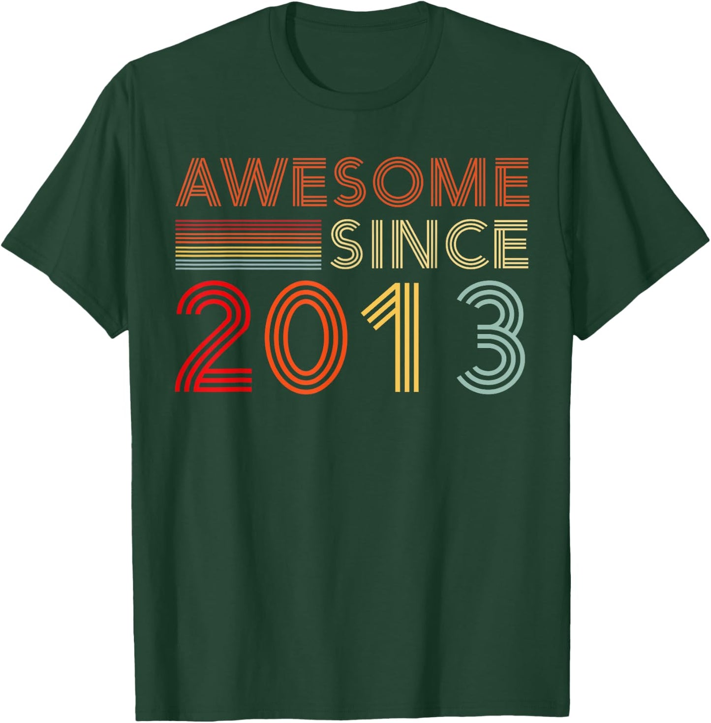 Vintage Awesome Since 2013 Retro Classic Birthday Est 2013 T-Shirt - T-Shirt | Forest