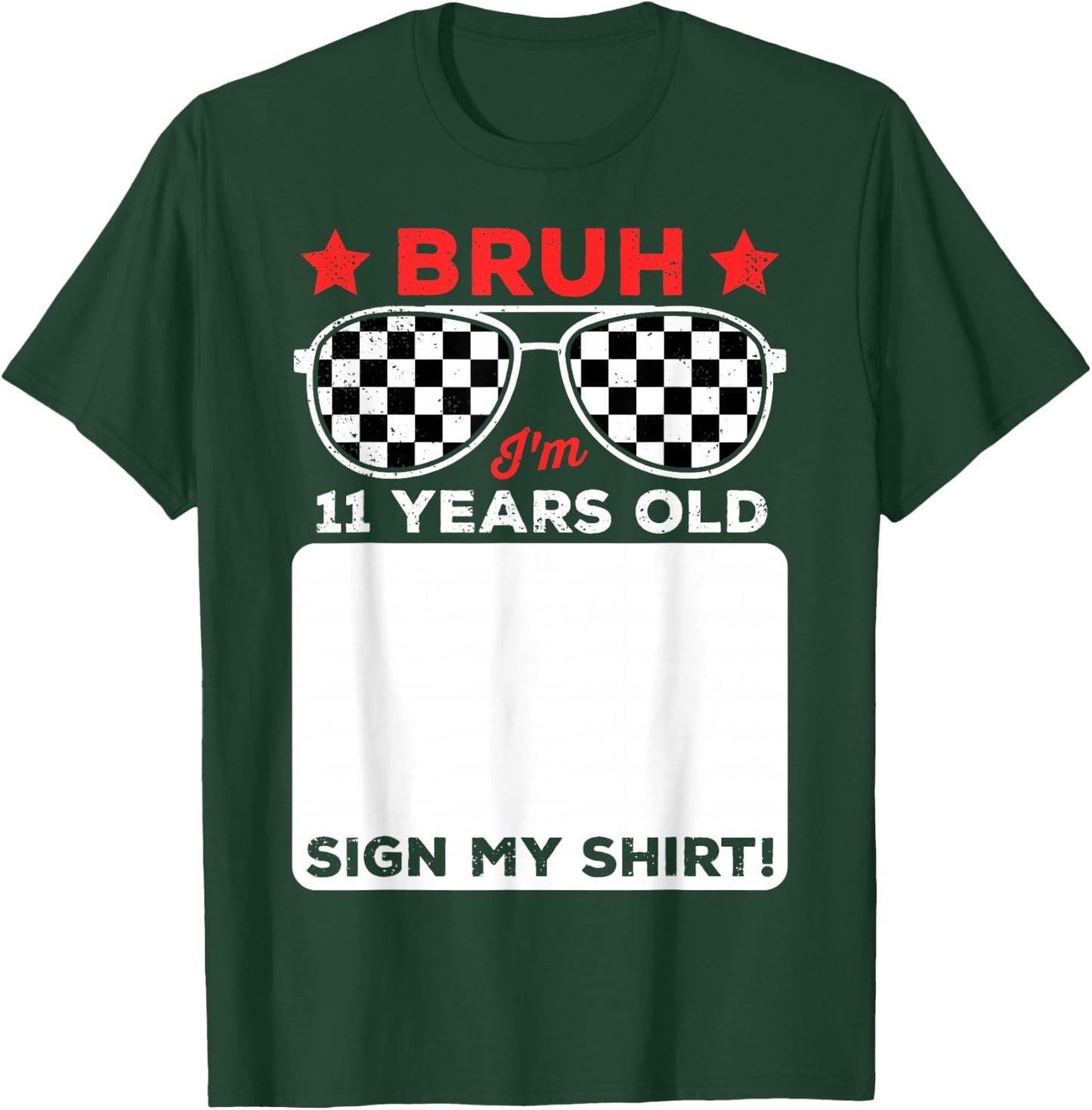Bruh I'm 11 Checkered 11th Birthday 11 Year Old Race Car T-Shirt - T-Shirt | Forest