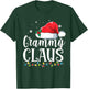 Grammy Claus Christmas Family Matching Pajamas Funny Xmas T-Shirt - T-Shirt | Forest