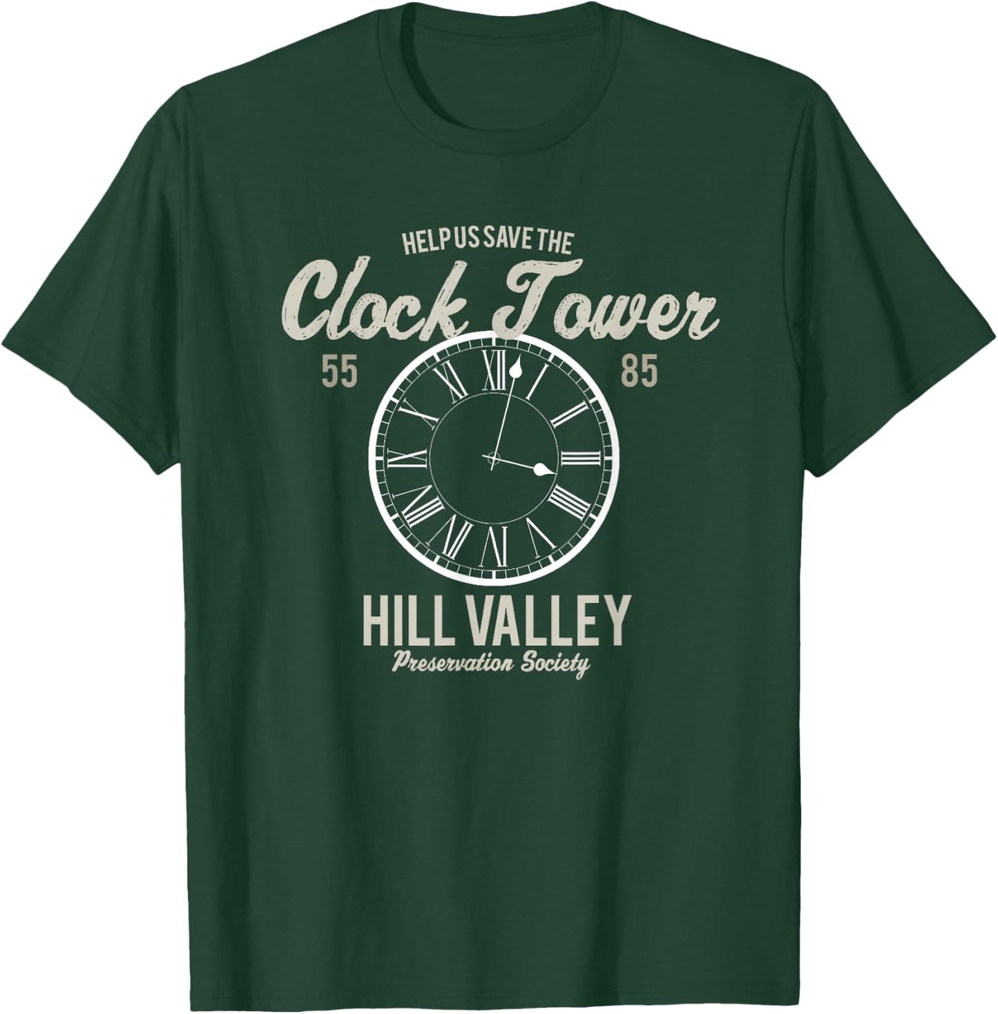 Save the Clock Tower Hill Valley Preservation Society 1985 T-Shirt - T-Shirt | Forest