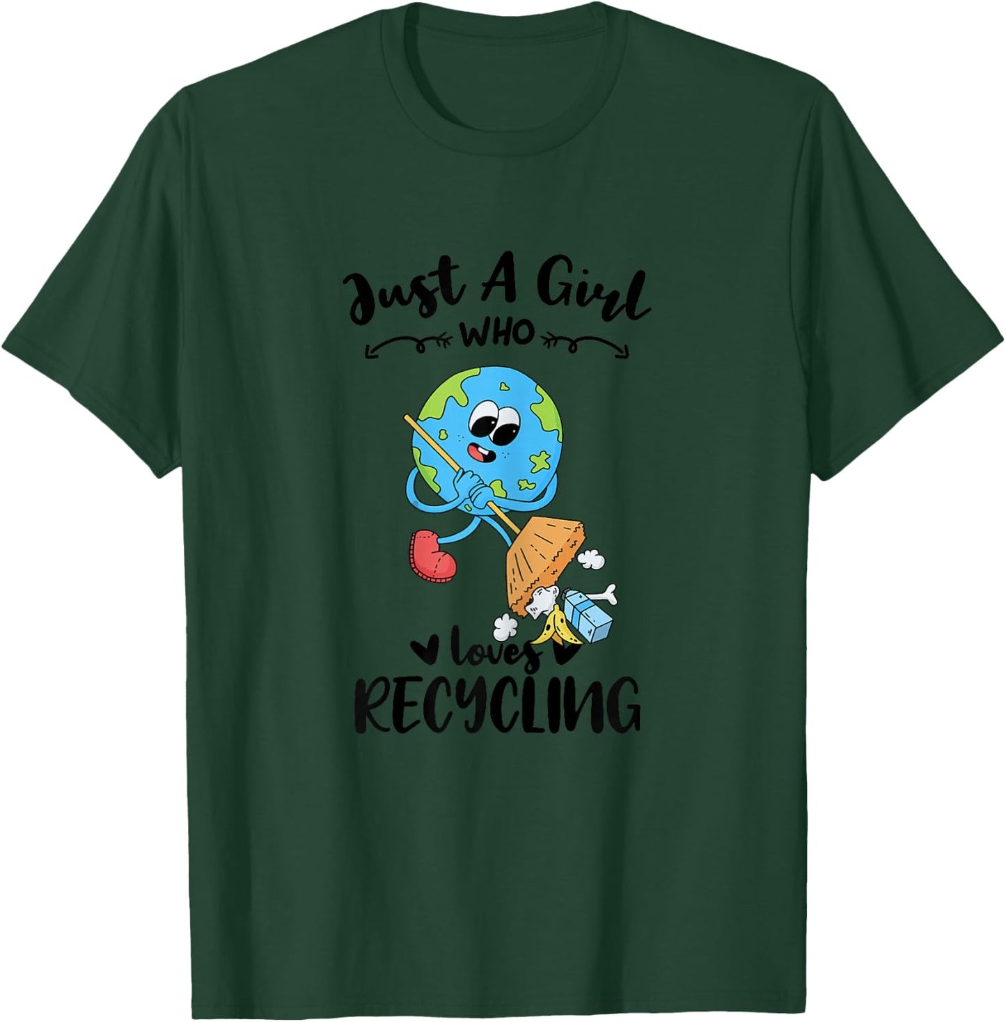 Just A Girl Who Loves Recycling T-Shirt - T-Shirt | Forest