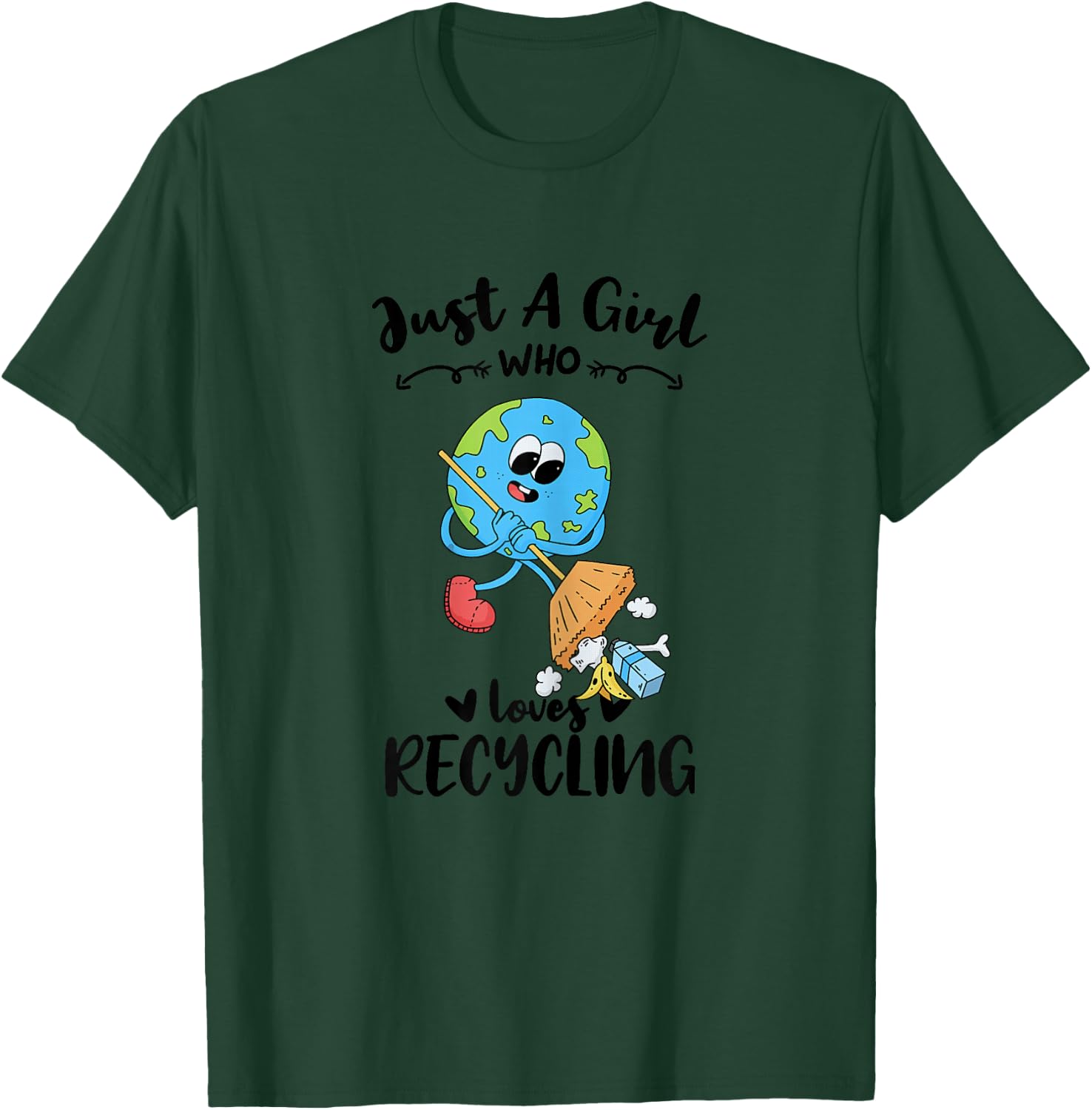 Just A Girl Who Loves Recycling T-Shirt - T-Shirt | Forest