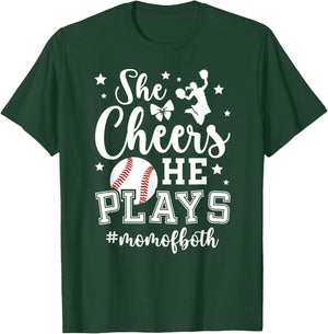She Cheers He Plays Mom Of Both Cheer And Baseball Mom T-Shirt - T-Shirt | Forest