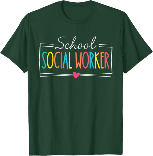 School Social Worker Summer Women Funny Last Day Of School T-Shirt - T-Shirt | Forest