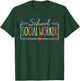 School Social Worker Summer Women Funny Last Day Of School T-Shirt - T-Shirt | Forest