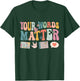 Your Words Matter April Autism Awareness T-Shirt - T-Shirt | Forest