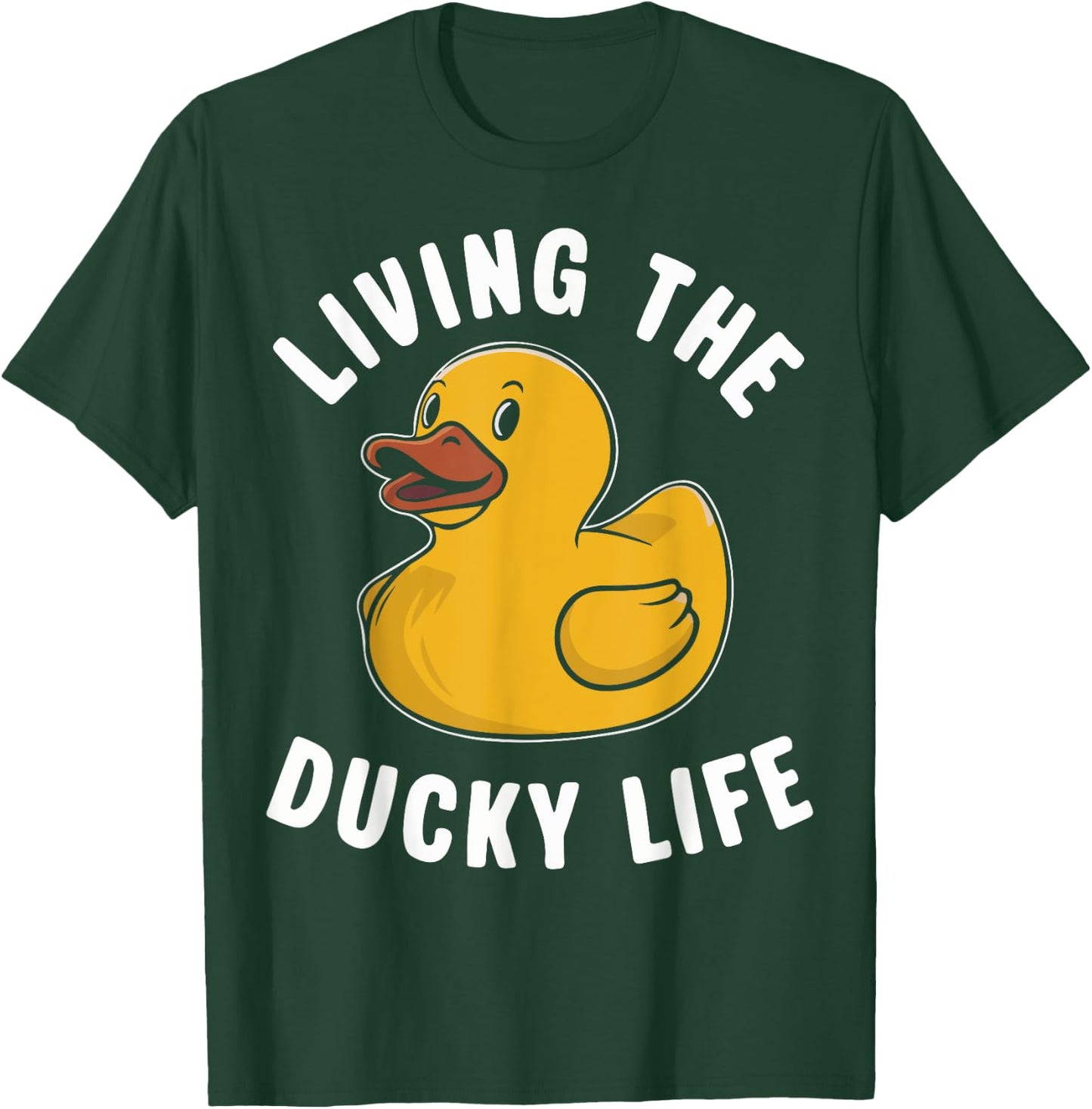 Living the Ducky Life Rubber Duck T-Shirt - T-Shirt | Forest