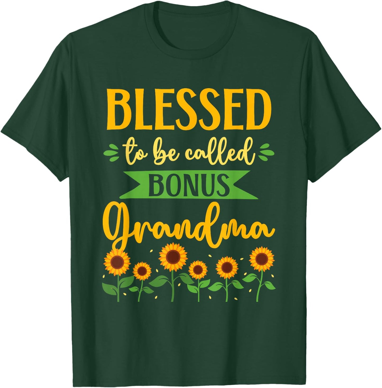 Bonus Grandma Step Grandma T-Shirt - T-Shirt | Forest