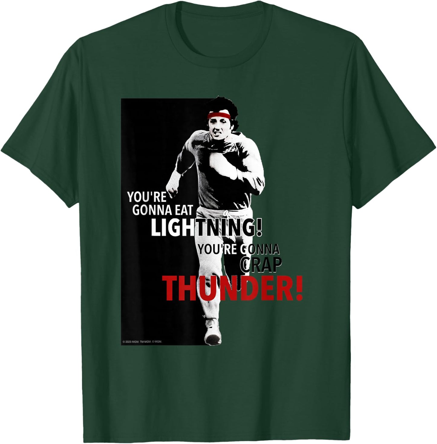 Rocky You're Gonna Eat Lightning T-Shirt - T-Shirt | Forest
