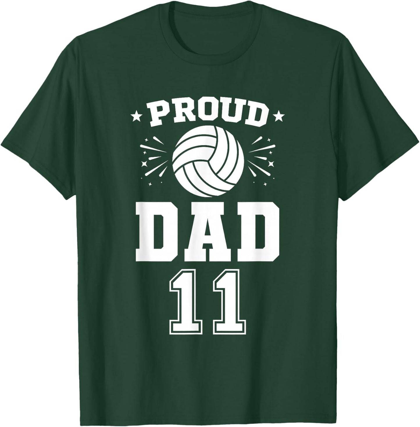 Proud Volleyball Dad Number 11 Volleyball Player T-Shirt - T-Shirt | Forest
