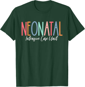 NICU Nurse Neonatal Intensive Care Unit Cute NICU For Nurses T-Shirt - T-Shirt | Forest