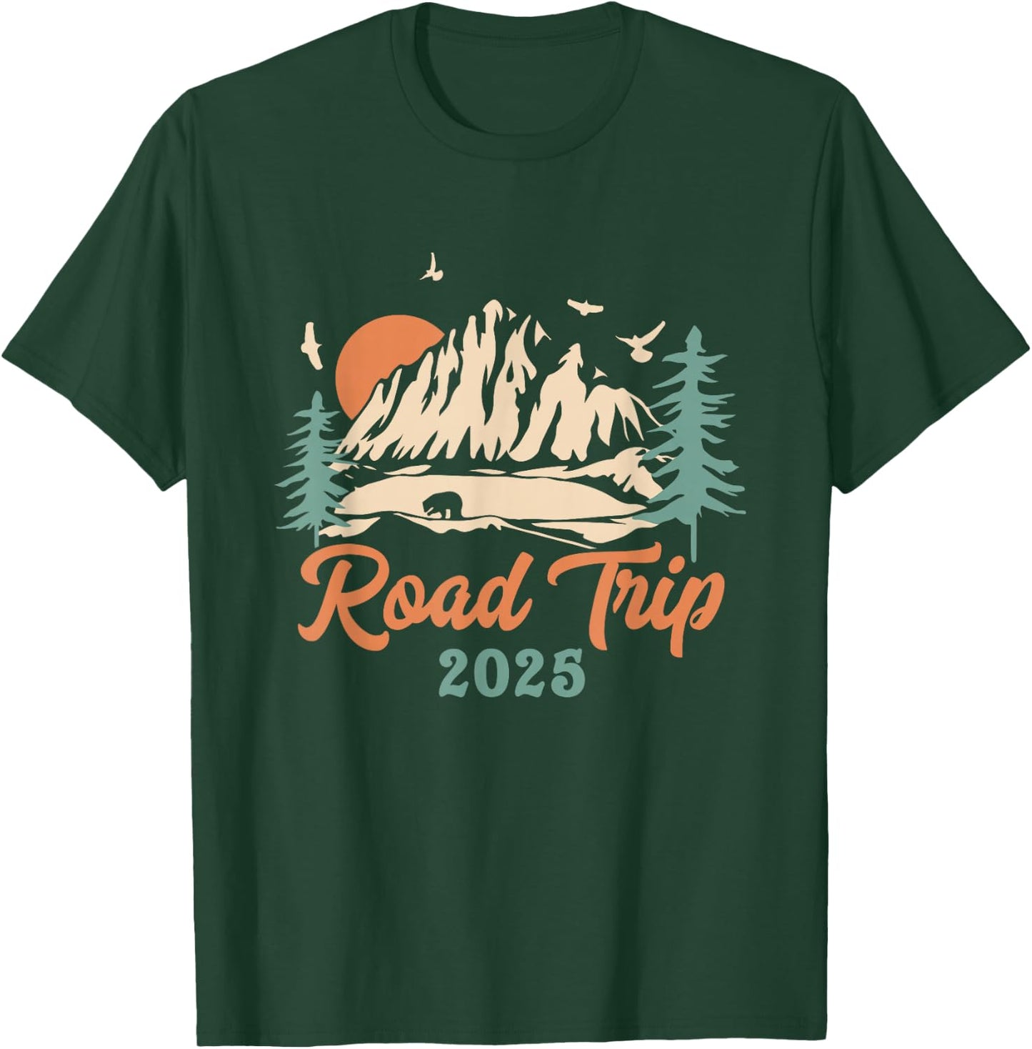 Road Trip 2025 Vacation Girls Trip Adventure Gift Family T-Shirt - T-Shirt | Forest