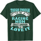 Tough, Crazy Racing Mom T-Shirt - T-Shirt | Forest