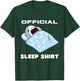 Shark Official Napping Pajamas Nightgown T-Shirt - T-Shirt | Forest