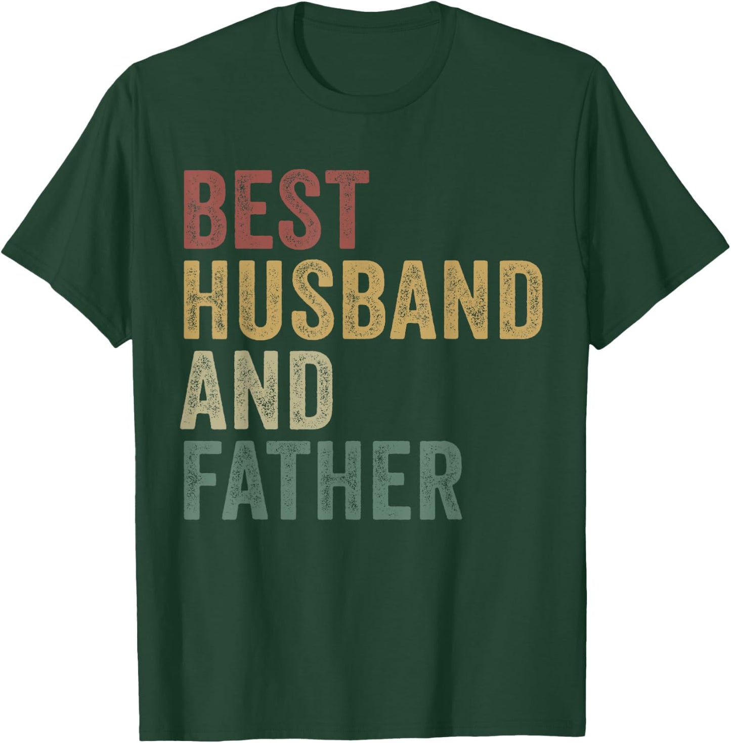 Best Husband And Dad Funny Daddy Married Man Legend T-Shirt - T-Shirt | Forest