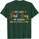 My Last First Day Of School Retiring Teacher Retirement 2024 T-Shirt - T-Shirt | Forest