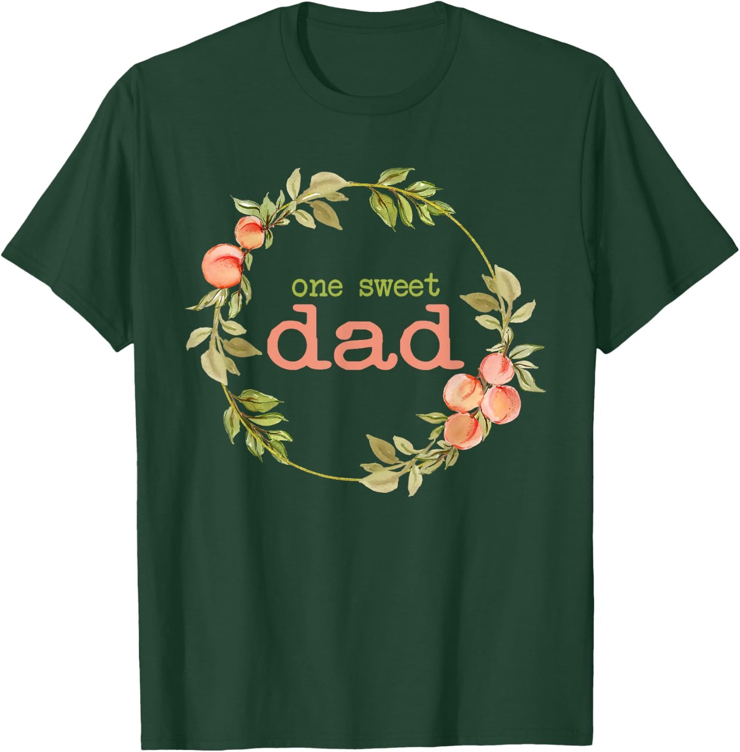 Dad First Birthday One Sweet Peach Bday Family Matching T-Shirt - T-Shirt | Forest
