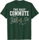 Funny Carpenter DIY The Daily Commute from Home to Garage T-Shirt - T-Shirt | Forest
