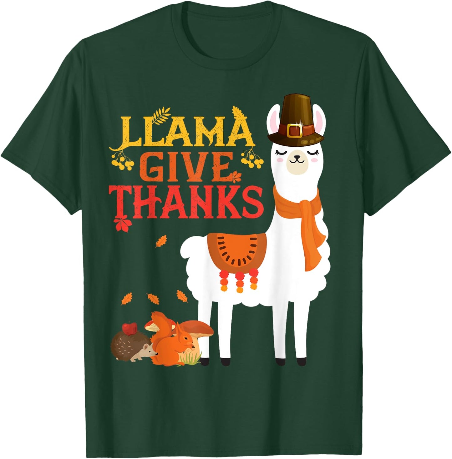 Llama Give Thanks Funny Llama Pilgrim thanksgiving Autumn T-Shirt - T-Shirt | Forest