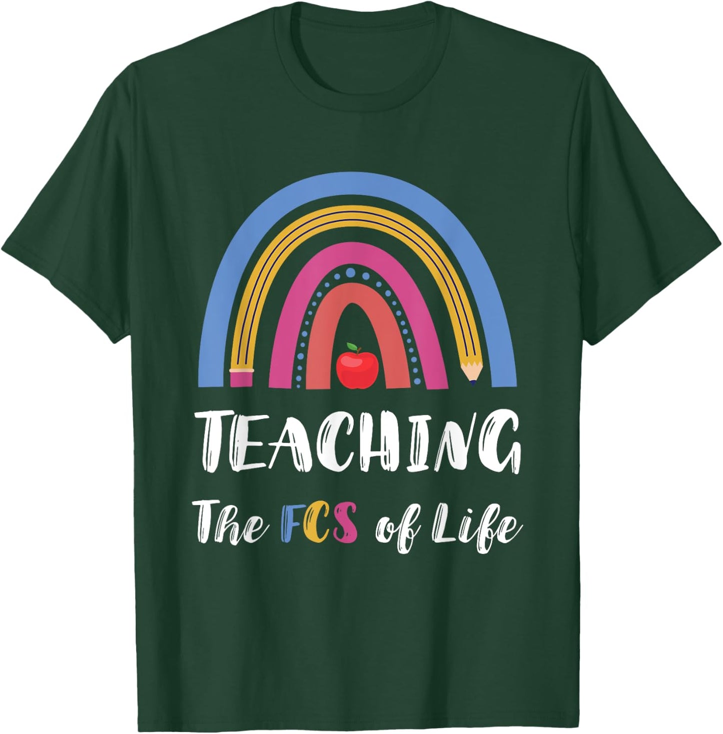 FCS Teacher Family Consumer Science The FCS Of Life FACS Women T-Shirt - T-Shirt | Forest