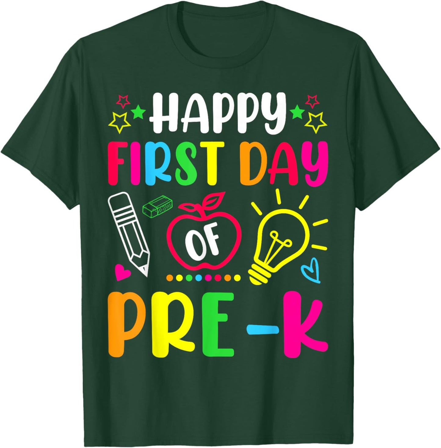 Happy First Day of Pre-k Preschool Back To School Teacher Men Women Girls Kids T-Shirt - T-Shirt | Forest