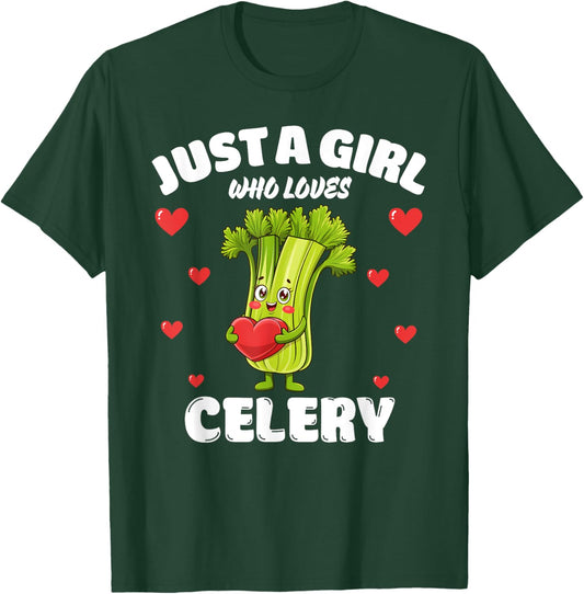 Just A Girl Who Loves Celery, Celery Lover T-Shirt - T-Shirt | Forest