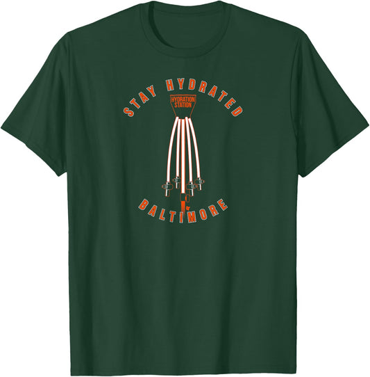 Baltimore Hydration Station - Baltimore Baseball T-Shirt - T-Shirt | Forest