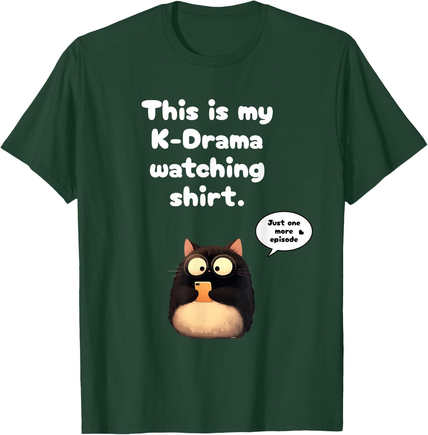 This is My Kdrama Watching K-Drama Merch Korean Merchandise T-Shirt - T-Shirt | Forest