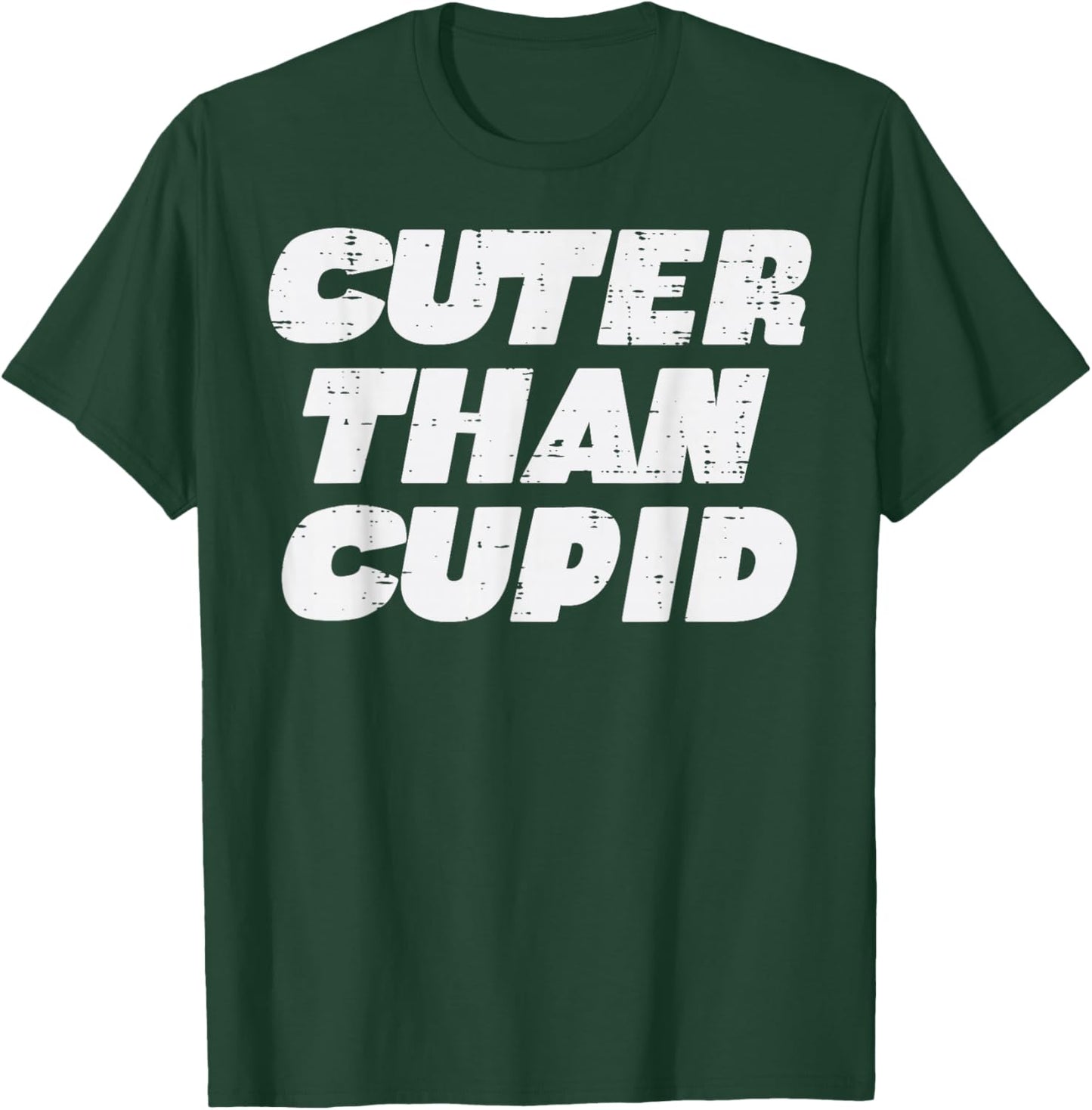 Valentines Day Cuter Than Cupid Toddler Boys Girls Kids Men T-Shirt - T-Shirt | Forest