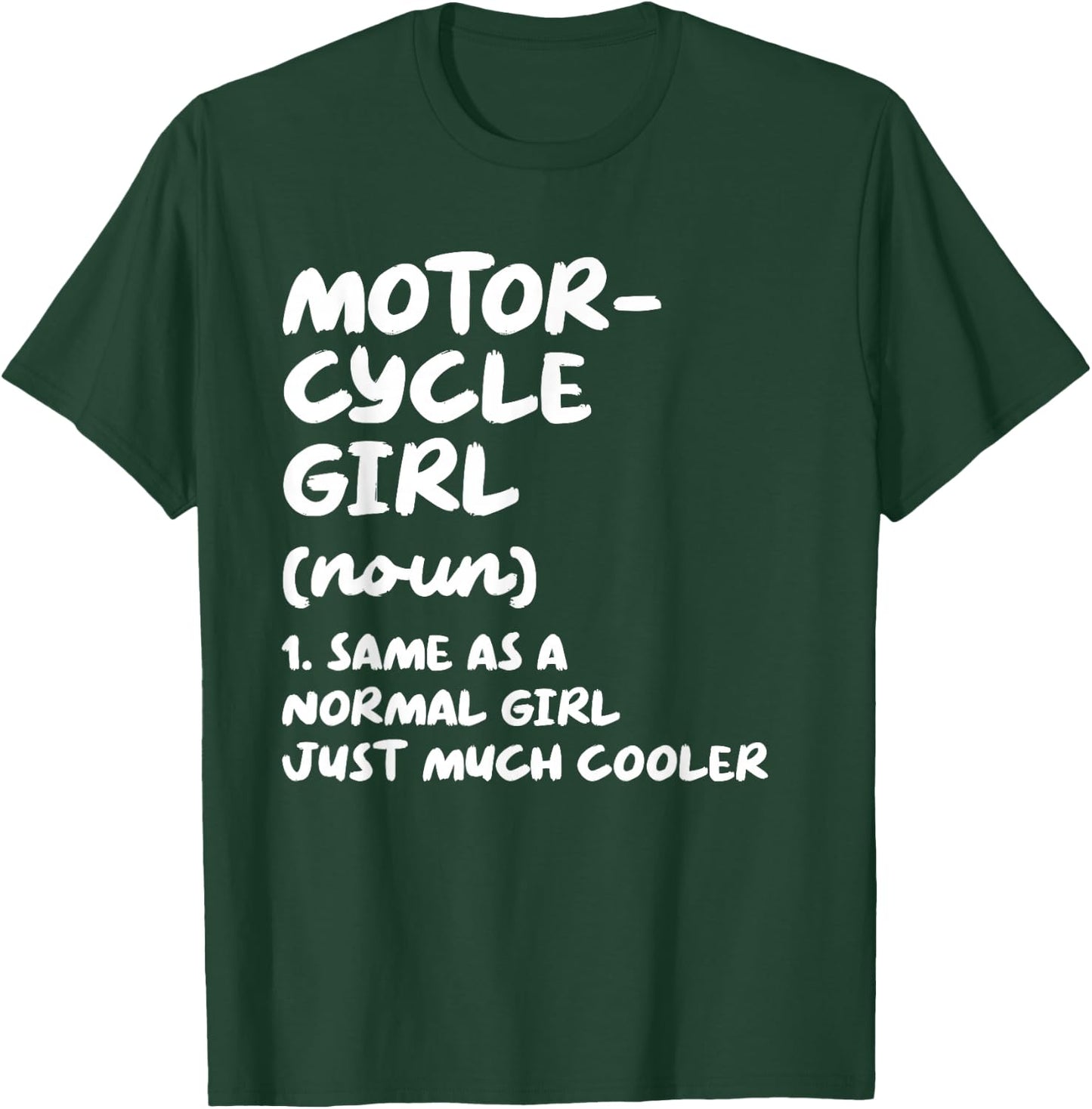 Motorcycle Girl Definition Funny T-Shirt - T-Shirt | Forest