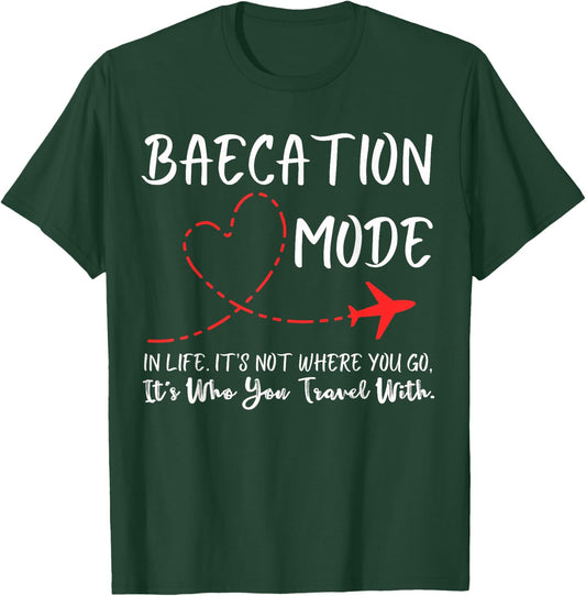 Funny Couple Matching Outfits For Baecay apparel Cute Couples Trip Matching Vacation Baecation Mode-Vibes T-Shirt - T-Shirt | Forest