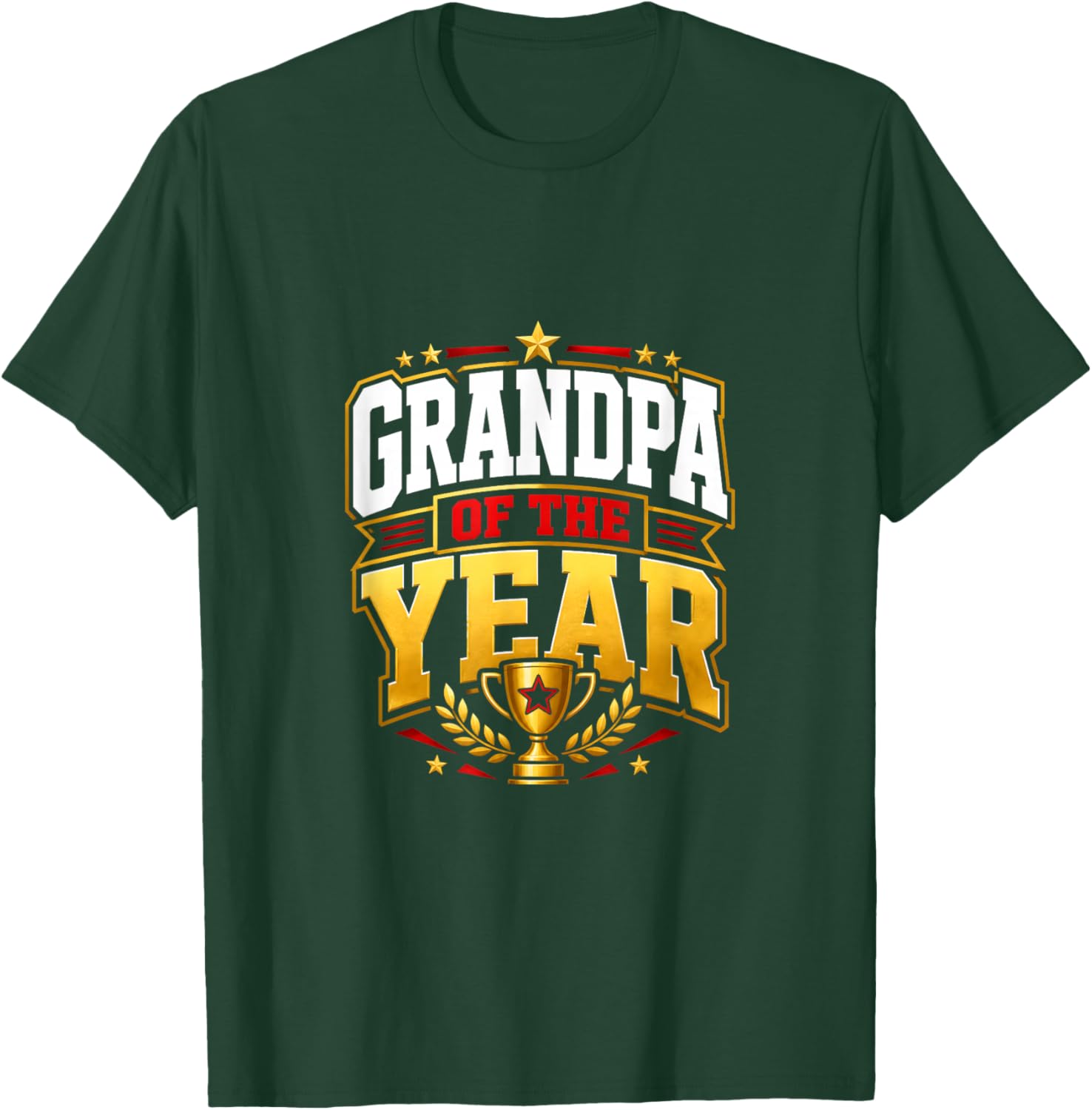 Grandpa of The Year Grandfather Award Style T-Shirt - T-Shirt | Forest