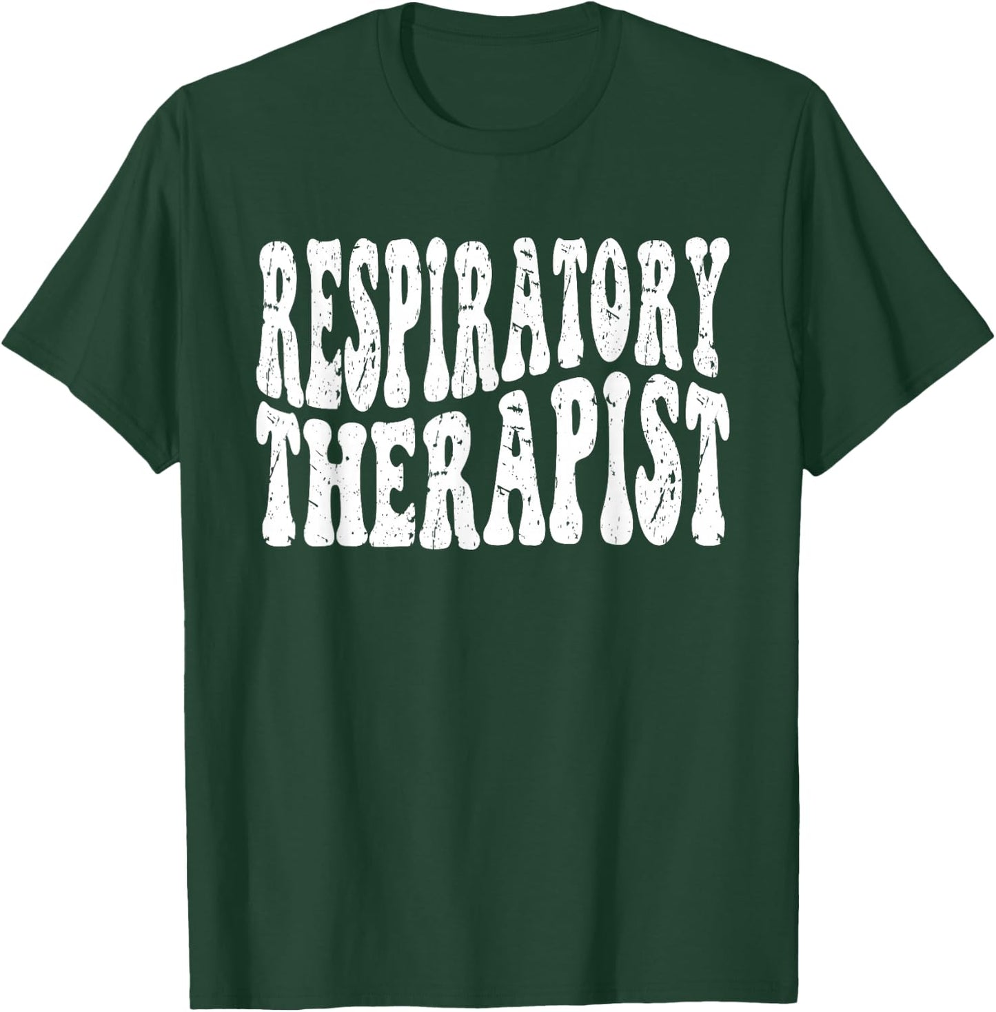 Respiratory Therapy RT therapist funny RT Care Week T-Shirt - T-Shirt | Forest