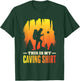 Hobby Cave Explorer Caving Exploring T-Shirt - T-Shirt | Forest