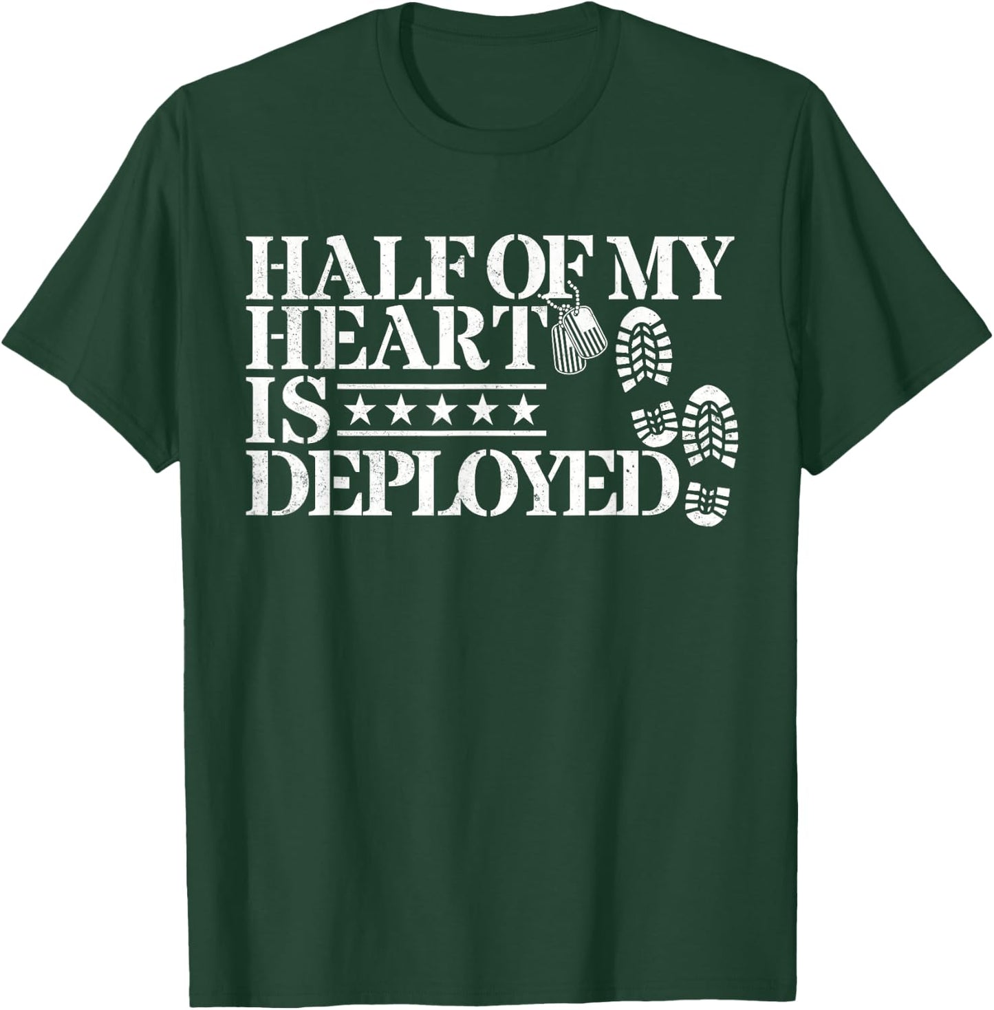 Half Of My Heart Is Deployed Husband Wife Deployment Gifts T-Shirt - T-Shirt | Forest